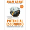 Potencial Escondido de Adam Grant