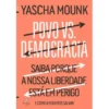 Povo vs. Democracia de Yascha Mounk