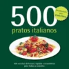 500 Pratos Italianos de Valentina Sforza