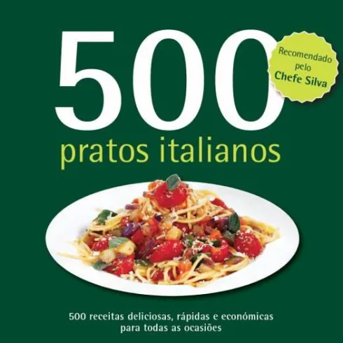 500 Pratos Italianos de Valentina Sforza