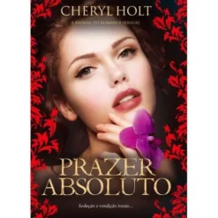 Prazer Absoluto de Cheryl Holt