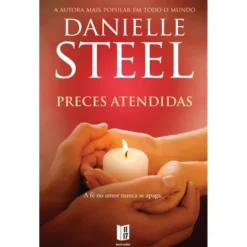 Preces Atendidas (Livro de Bolso) de Danielle Steel