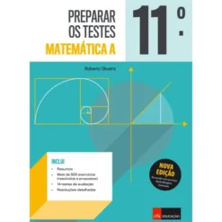 Preparar os Testes Matemática 11.º ano de Roberto Oliveira