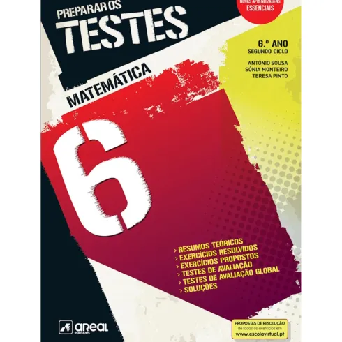 Preparar os Testes - Matemática 6 - 6.º Ano de António Sousa, Sónia Monteiro e Teresa Pinto