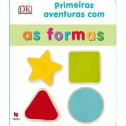 Primeiras Aventuras com as Formas