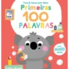 Primeiras 100 Palavras - o Meu Mundo