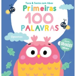 Primeiras 100 Palavras - Opostos