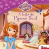 Princesa Sofia Nº 1 - A Festa de Pijama Real