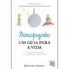 Principezinho, um Guia para a Vida de Stéphane Garnier e Stéphane Bern