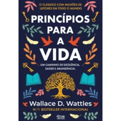 Princípios para a Vida de Wallace D. Wattles