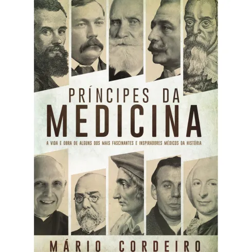 Príncipes da Medicina de Mário Cordeiro