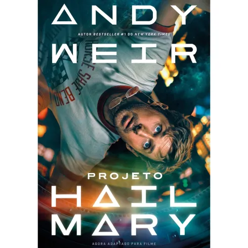 Projeto Hail Mary - Edição Filme de Andy Weir