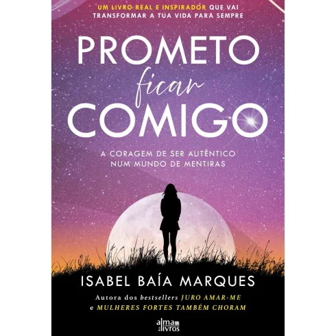 Prometo Ficar Comigo de Isabel Baía Marques