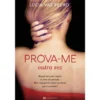 Prova-me - Livro 2: Outra Vez de Lúcia Vaz Pedro