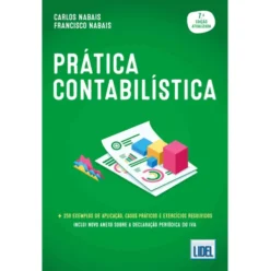 Prática Contabilística (7º Edição) de Carlos Nabais