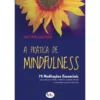Prática de Mindfulness de Matthew Sockokov