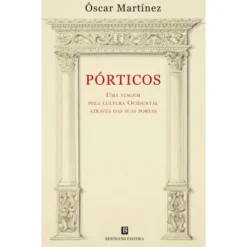 Pórticos de Óscar Martínez