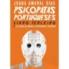 Psicopatas Portugueses 3 de Joana Amaral Dias