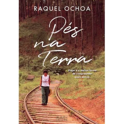 Pés na Terra de Raquel Ochoa