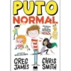 Puto Normal N.º 1 de Greg James e Chris Smith