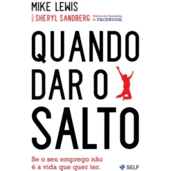 Quando Dar o Salto de Mike Lewis