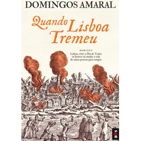 Quando Lisboa Tremeu (Livro de Bolso) de Domingos Amaral