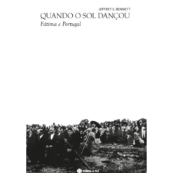 Quando o Sol Dançou de Jeffrey S. Bennett