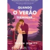Quando o Verão Terminar… de Tarah Dewitt