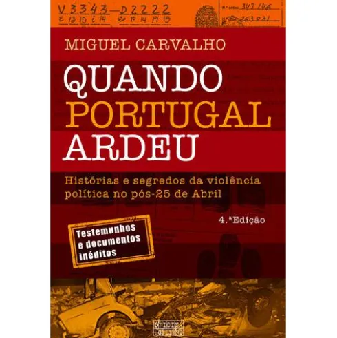 Quando Portugal Ardeu de Miguel Carvalho