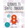 Quando Te Sentes Zangado:Livro de Poppy O'Neill