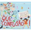 Que Confusão! de Pippa Goodhart