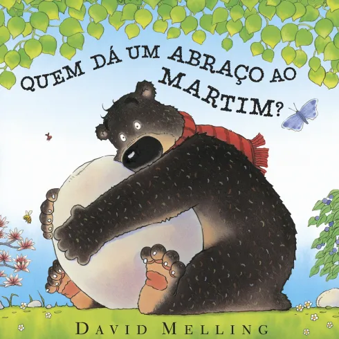 Quem Dá um Abraço ao Martim? de David Melling