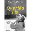 Querida Tia de Valérie Perrin;