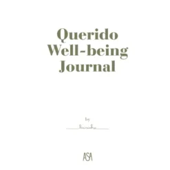 Querido Well-Being Journal (Ed. Portuguesa) de Luisinha Oliveira