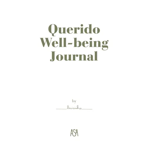 Querido Well-Being Journal (Ed. Portuguesa) de Luisinha Oliveira