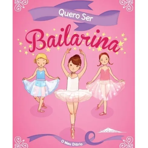 Quero Ser Bailarina