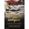Quero-Te Para Sempre de Sadie Kincaid
