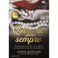 Quero-Te Para Sempre de Sadie Kincaid