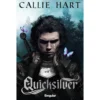 Quicksilver - Livro 1: Fae e Alchemia de Callie Hart