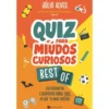 Quiz para Miúdos Curiosos - Best Of de Júlio Alves