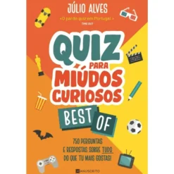 Quiz para Miúdos Curiosos - Best Of de Júlio Alves