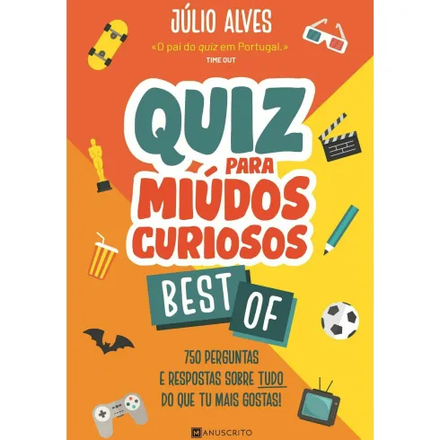 Quiz para Miúdos Curiosos - Best Of de Júlio Alves