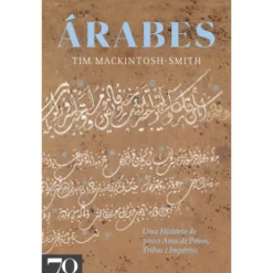 Árabes de Tim Mackintosh-Smith