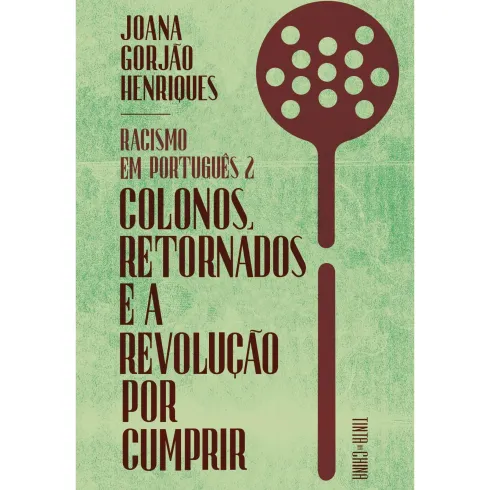 Racismo Em Português 2 de Joana Gorjão Henriques