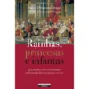 Rainhas, Princesas E Infantas de Isabel Drumond Braga e Paulo Drumond Braga (Coords.)