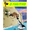 Rantanplan - O Fugitivo de Morris, Jean Léturgie e Xavier Fauche