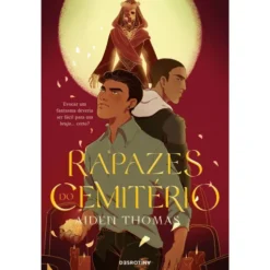 Rapazes Do Cemitério de Aiden Thomas