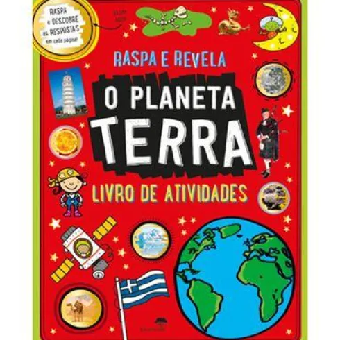 Raspa e Revela - o Planeta Terra de Stuart Lynch e John Abbott - Livro de Atividades