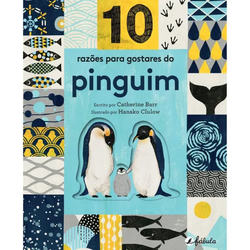10 Razões para Gostares do Pinguim de Catherine Barr