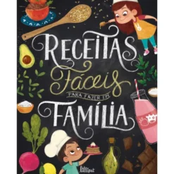 Receitas Fáceis para Fazer em Família de Eléonore Thery